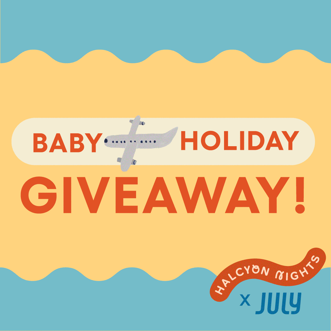 Baby Holiday Giveaway with Halcyon Nights x July